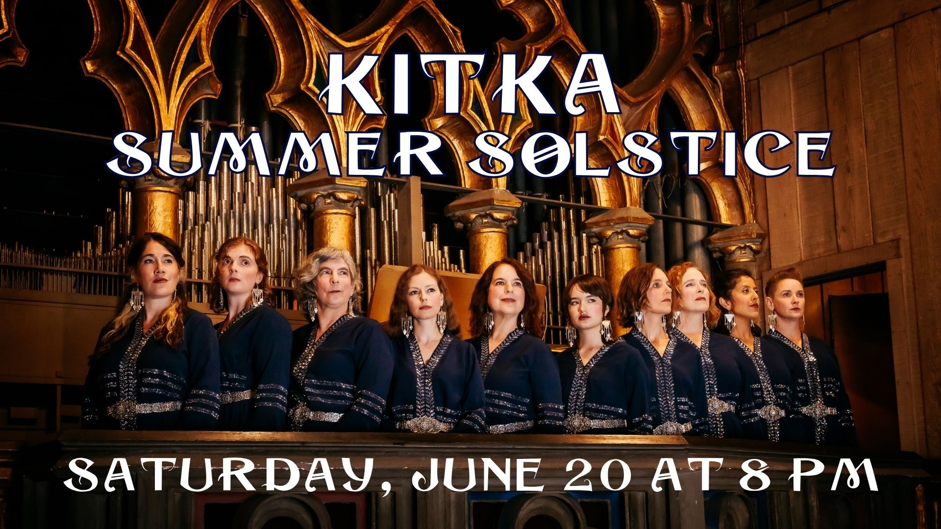 Kitka Summer Solstice